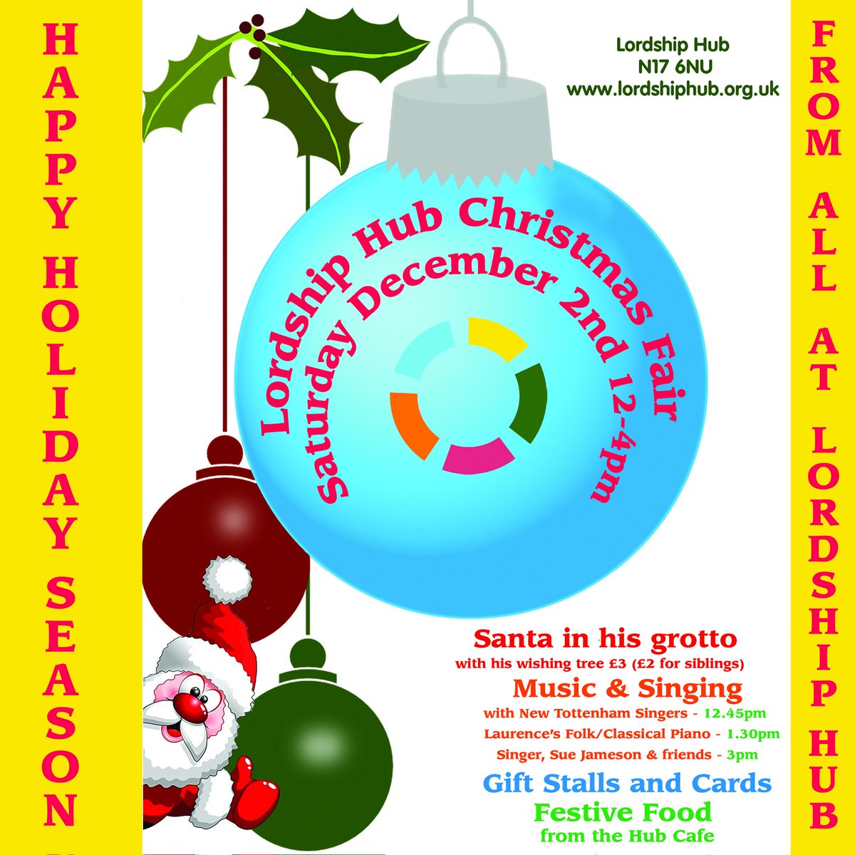 Enjoy your Festive Season at Lordship Hub.
Visit our Christmas Fair on Saturday, December 2nd, 12-4pm for Santa's Grotto and Wishing Tree, gift stalls, cards, music and delicious seasonal food from the Lordship Hub Cafe.
<a href="/LordshipHub/">Lordship Hub Co-op</a>