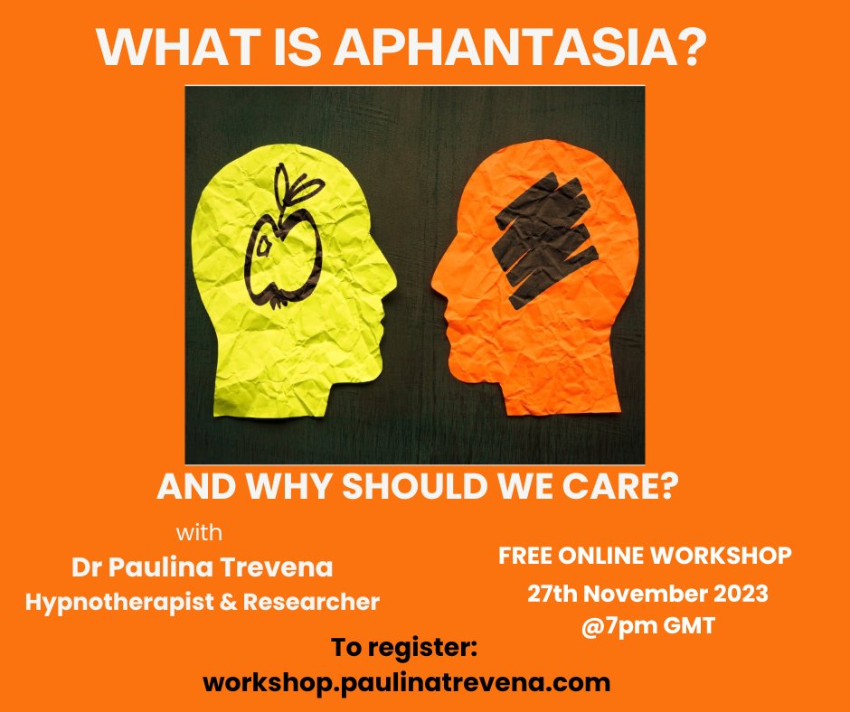 📢Ever heard of #aphantasia or the 'blind' mind's eye? 🧠👁️⛔️ ✅Are you a therapist/coach/wellbeing practitioner? Client can't picture that beach? 🏖️❌ OR ✅...YOU can't? 🙋‍♀️🙋🙋‍♂️ Then this is for you! ‼️To register👇 workshop.paulinatrevena.com #Neurodiversity #workshop