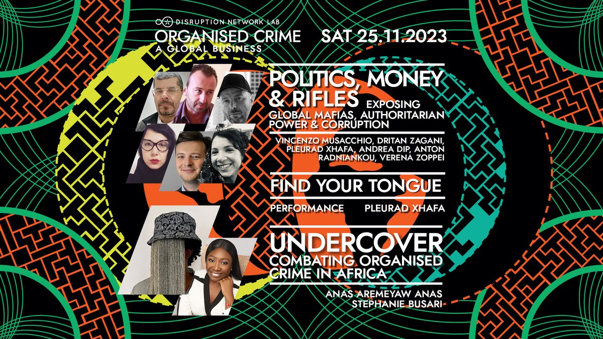disruptberlin's tweet photo. Join the conversation on #OrganisedCrime on Nov 24-26 in Berlin and online. Explore the complex world of corruption, narconomics, business and arms trade through panels, workshops, and performances curated by @t_bazz  and Mauro Mondello. Secure your spot: https://t.co/mVacxFh1Q5 https://t.co/V2dU7dJOeY