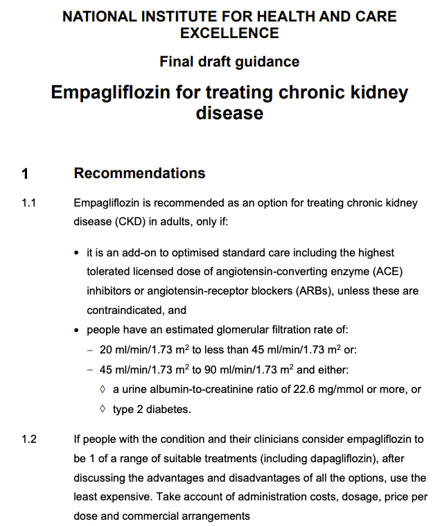 🚨 @NICEComms published final draft guidance on empagliflozin #ChronicKidneyDisease 🚨

🔸Gone with data from EMPA-Kidney

🔹eGFR 20-44 no requirement for raised urine albumin

🔸eGFR 45-90 uACR > 22.6mg/mol (>200mg/g)

⚠️ DRAFT only - appeal period ends 1st December

👉 Great to