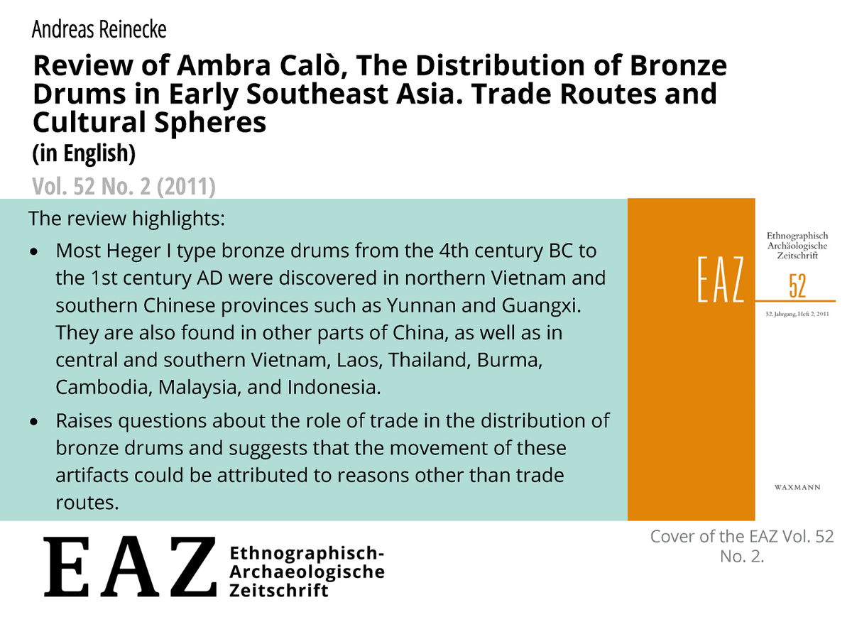 EazJournal's tweet photo. A review of a book on the transmission of Heger I bronze drums, offering fresh insights into the Southeast Asian archaeology.
#BronzeDrums #SoutheastAsianArchaeology #EAZ #EAZArchives
https://t.co/0dzlFSWCv1 https://t.co/bzpaxykPFq
