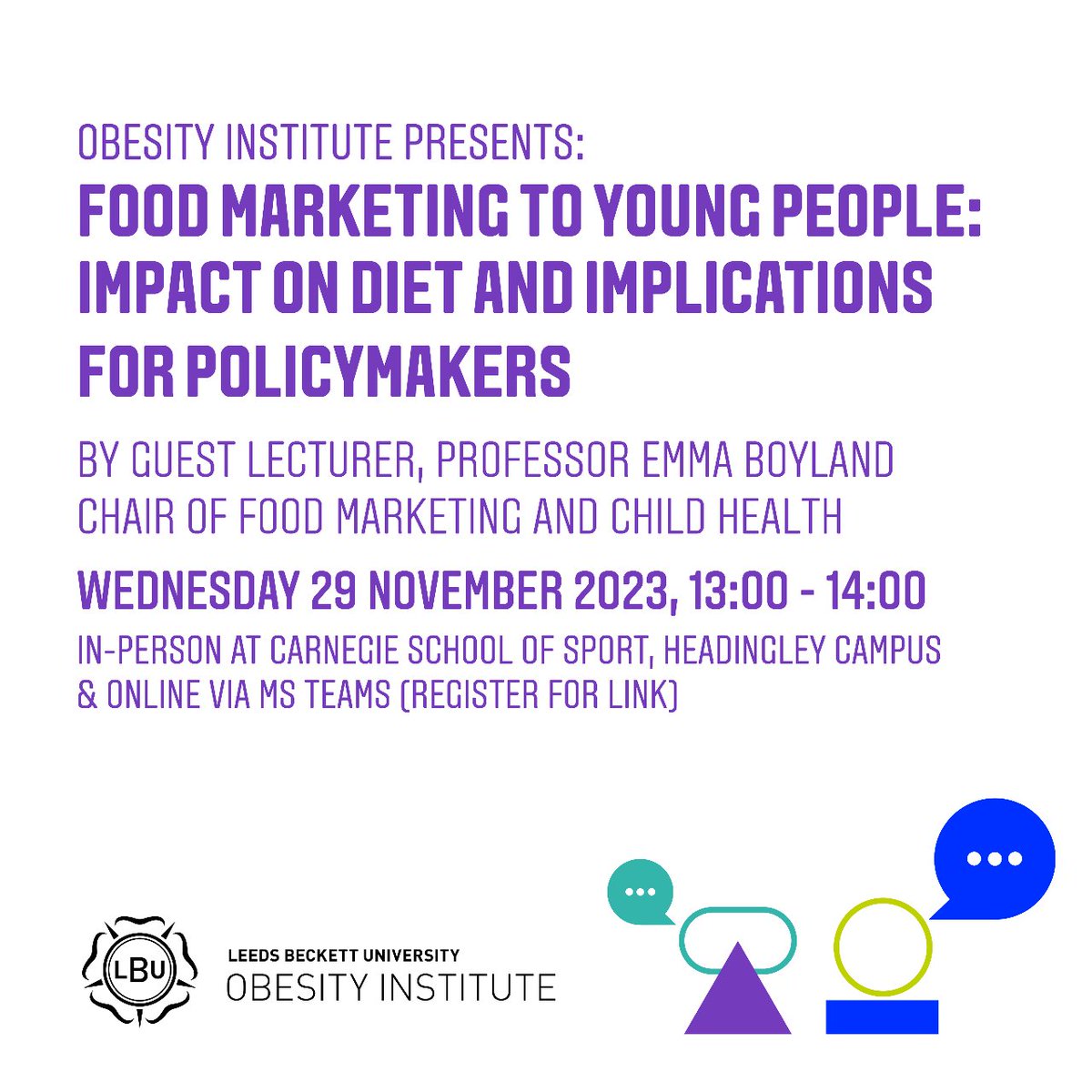 Join us in-person for our next seminar, 'Food marketing to young people: impact on diet & implications for policymakers' By Guest Speaker @emmaboyland, on Wednesday 29 November. You can find out more & register here: bit.ly/49j6x0K #FoodMarketing #LBUObesityInstitute
