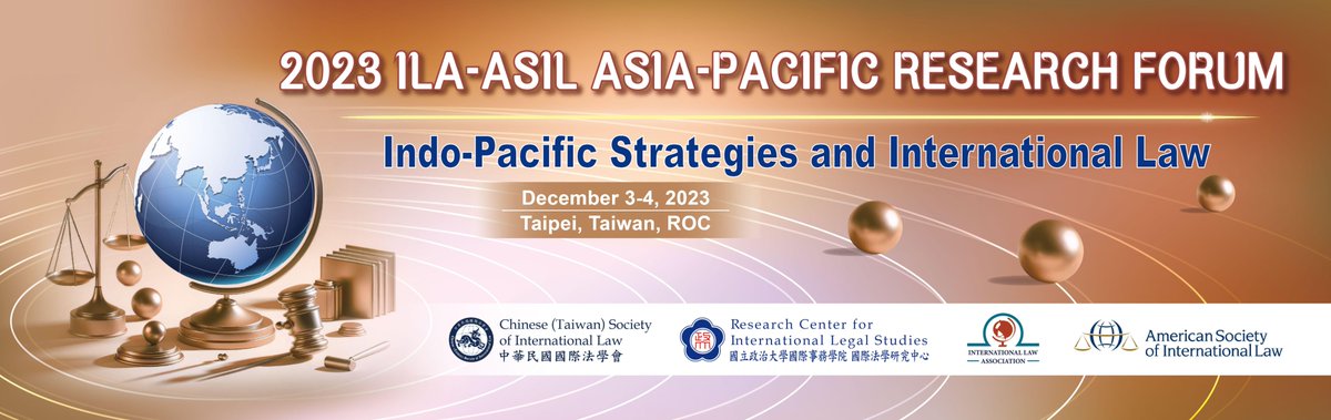 Looking forward to meeting int'l law colleagues/friends! Program & Registration: ila-asil-taiwan.org @ILA_official @asilorg @asilorg_iltig
