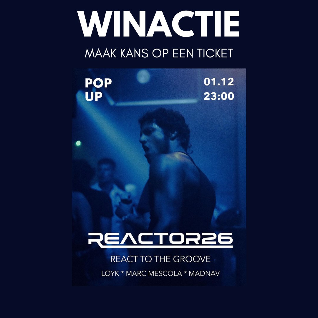 Maak kans op een ticket voor de groove clubnight van REACTOR26 bij de Pop Up Club in #Arnhem op vrijdag 1 december! #techno bit.ly/40V4snW