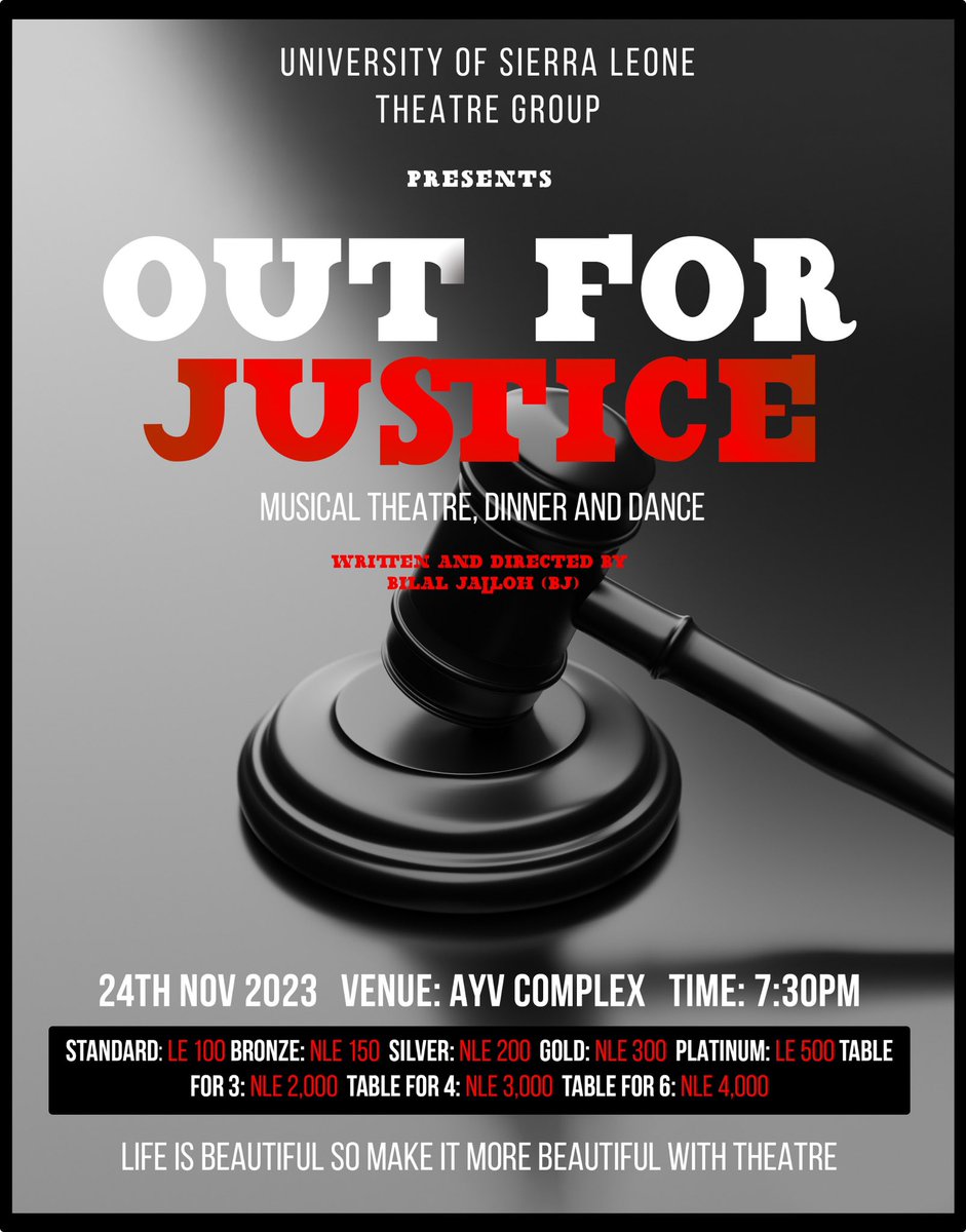 EricSylas's tweet photo. #MCDuties #usltheatre
Join us this Friday for a Musical Theatre Art Performance by the University of Sierra Leone Theatre Group.
Grab your tickets now and experience the beauty of theatre and art in ‘Out for Justice.’
#eventhost #outforjustice #theatre
#mc #emcee #festiveseason https://t.co/shpaIrD4GH