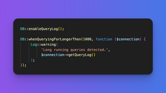 laravelbackpack's tweet photo. #Laravel Tip: Find out queries that take a long time. It's simple to log them using: https://t.co/QfxkbMzGk1