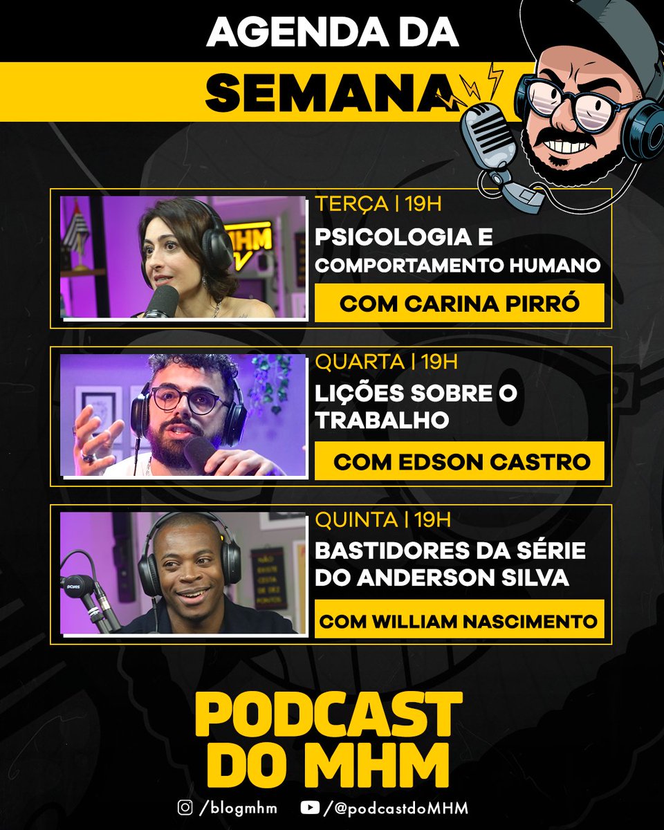 BlogMHM's tweet photo. 🧠 Nessa terça vamos falar com a especialista em Comportamento Humano, Psicologia Clínica e Neurociências, Carina Pirró

🤬 Quarta é dia de PISTOLADA sincera com Edson Castro

🕷️ Quinta o papo é com o ator William Nascimento falando sobre a série ANDERSON SPIDER SILVA https://t.co/3E5oUEPs8B