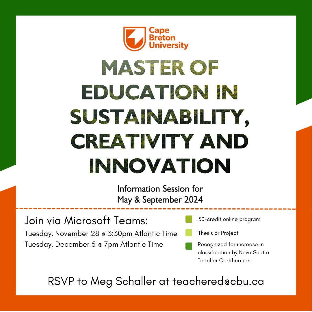 Meg Schaller (@meghan_cbu) on Twitter photo Thinking about applying for the M.Ed. in Sustainability, Creativity and Innovation?
Join me for an info session!
RSVP to teachered@cbu.ca for the link
<a href="/CBVRCE_NS/">CB-VRCE_NS</a> <a href="/AVRCE_NS/">Annapolis Valley Regional Centre for Education</a> <a href="/SRCE_NS/">Strait Regional Centre for Education</a> <a href="/CCRCE_NS/">CCRCE</a> <a href="/CSAP_Officiel/">CSAP</a> <a href="/HRCE_NS/">Halifax Regional Centre for Education</a> <a href="/SSRCE_NS/">South Shore Regional Centre for Education</a> <a href="/TCRCE_NS/">Tri-County Regional Centre for Education</a>
<a href="/MK_Education/">Mi'kmawKina'matnewey</a> <a href="/NSTeachersUnion/">NS Teachers Union</a> Thinking about applying for the M.Ed. in Sustainability, Creativity and Innovation?
Join me for an info session!
RSVP to teachered@cbu.ca for the link
<a href="/CBVRCE_NS/">CB-VRCE_NS</a> <a href="/AVRCE_NS/">Annapolis Valley Regional Centre for Education</a> <a href="/SRCE_NS/">Strait Regional Centre for Education</a> <a href="/CCRCE_NS/">CCRCE</a> <a href="/CSAP_Officiel/">CSAP</a> <a href="/HRCE_NS/">Halifax Regional Centre for Education</a> <a href="/SSRCE_NS/">South Shore Regional Centre for Education</a> <a href="/TCRCE_NS/">Tri-County Regional Centre for Education</a>
<a href="/MK_Education/">Mi'kmawKina'matnewey</a> <a href="/NSTeachersUnion/">NS Teachers Union</a>