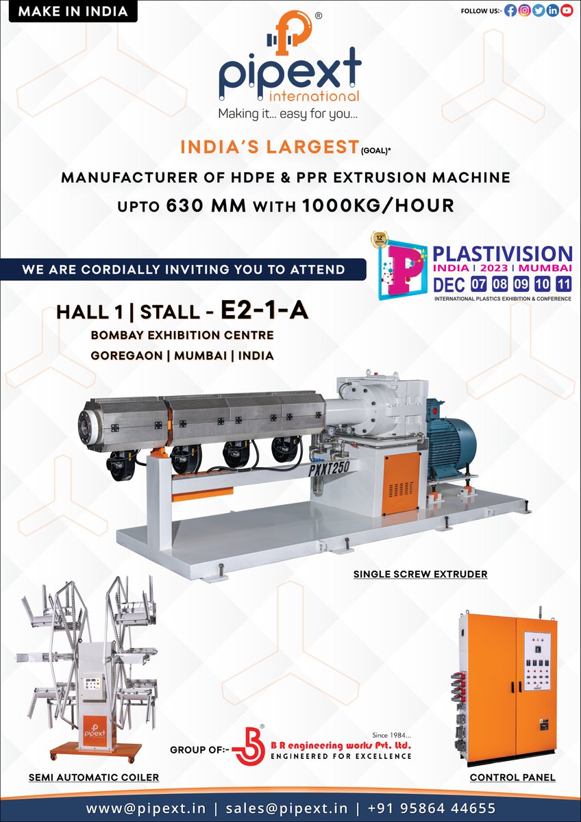 BREngg_Works's tweet image. We are cordially inviting you to attend PLASTIVISION 2023 !!

HALL 1 | STALL- E2-1-A
Location:- Bombay Exhibition Centre, Goregaon | Mumbai | India
December 07-11, 2023
Visitors Registration:- register.plastivision.org/visitor/Visito…

#pipextinternational #hdpepipemachine #PLASTIVISION2023