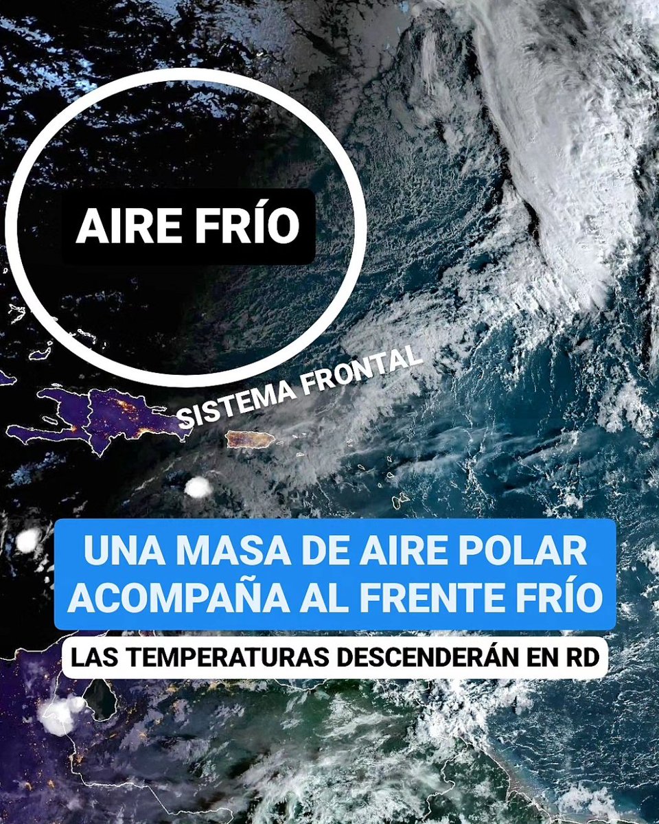 JeanSuriel's tweet photo. 🔵BUENA NOTICIA🔵
Una masa de aire polar llegará esta noche a República Dominicana y se quedará hasta el viernes descendiendo las temperaturas a nivel nacional: el sistema frontal llegó esta madrugada al país y en las próximas 24 horas se debilitará, alejándose hacia el Atlántico central; sin embargo, dejará el ambiente muy frío en el territorio dominicano.

🔵La masa de aire más fría comenzará a sentirse desde la madrugada del miércoles y podría permanecer hasta el viernes en la mañana cuando se disipe en el país.

🔵Este es el octavo frente frío en acercarse al norte del Caribe y el primero en incidir directamente en República Dominicana: también es la segunda masa de aire polar en acercarse a nuestra región, ya que la primera lo hizo durante la existencia del Huracán Tammy.

🔵En la última imagen, del Centro Nacional de Huracanes de Miami, podrán comprobar dónde se encuentra el frente frío este martes (línea azul).

🔵Así podrían descender las temperaturas mínimas desde esta noche:

⚠️Pico Duarte -1°C
⚠️Valle Nuevo -2°C
⚠️Constanza 13°C
⚠️Manabao 12°C
⚠️Hondo Valle 12°C
⚠️Dajabón 18°C
⚠️Ocoa 16°C
⚠️Polo-Barahona 15°C
⚠️Sabaneta 18°C
⚠️Monción 18°C
⚠️San Juan 16°C
⚠️Las Matas de Farfán 16°C
⚠️Cotuí 19°C
⚠️San Francisco 18°C
⚠️Jarabacoa 16°C
⚠️Salcedo 18°C
⚠️Tenares 18°C
⚠️Río San Juan 19°C
⚠️San José de las Matas 15°C
⚠️Padre Las Casas 16°C
⚠️Loma de Cabrera 15°C
⚠️Bonao 17°C
⚠️Baní 20°C
⚠️Azua 18°C
⚠️Mao 18°C
⚠️Moca 19°C
⚠️La Vega 19°C
⚠️Neiba 20°C
⚠️San Cristóbal 18°C
⚠️Villa Altagracia 18°C
⚠️Pedernales 19°C
⚠️Monte Plata 19°C
⚠️Bayaguana 19°C
⚠️Sánchez 18°C
⚠️Santiago 19°C
⚠️Jimaní 20°C
⚠️El Seibo 20°C
⚠️Miches 20°C
⚠️Nagua 20°C
⚠️Monte Cristi 21°C
⚠️Barahona 21°C
⚠️La Romana 22°C
⚠️San Pedro de Macorís 21°C
⚠️Higüey 21°C
⚠️Hato Mayor 21°C
⚠️Samaná 18°C
⚠️Santo Domingo 21°C
⚠️Puerto Plata 21°C
⚠️Punta Cana 24°C

🔵Y las lluvias disminuirán desde hoy hasta el viernes en RD por el predominio de un sistema de alta presión en el Atlántico, conocido también como anticiclón.

✅️ https://t.co/WlQFg167bk
➡️ @AgendaClimatica 
▶️ https://t.co/OBEFwksFsW
