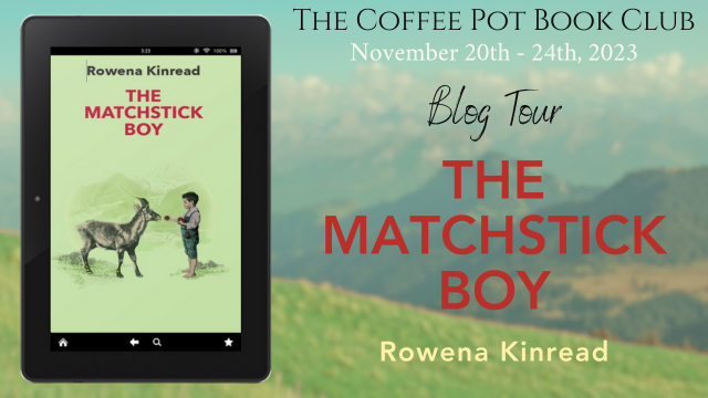 Have a look at The Matchstick Boy by Rowena Kinread candlelightreadinguk.blogspot.com/2023/11/have-l… #cosycrime #historicalfiction #thriller #Switzerland #BlogTour #CoffeePotBookClub @rowenakinread @cathiedunn