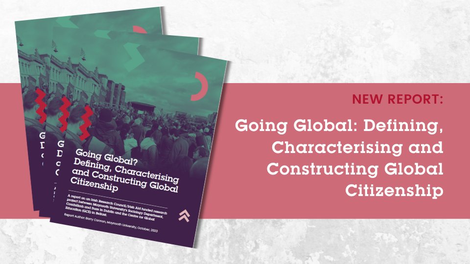 Introducing a new report exploring conceptualisations & constructs of #globalcitizenship.“Going Global?” captures the findings of a year-long engaged research project by Dr Barry Cannon of @MaynoothUni in p-ship w/ Comhlámh, @SuasEdDev & @CGEbelfast➡️bit.ly/47gGVzU