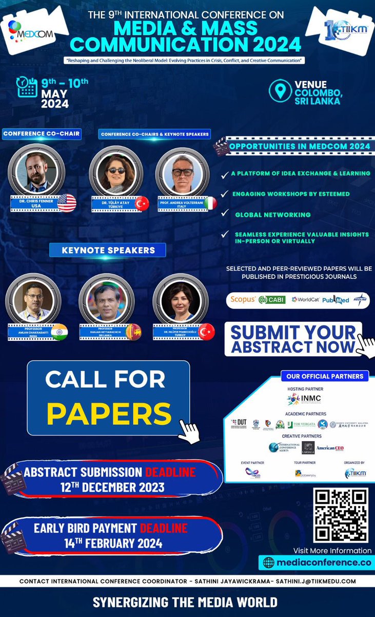 j_sathini's tweet photo. 📢 Call for Papers for the 9th World Conference on Media and Mass Communication, MEDCOM 2024 is now open! 

Submit your Abstract- https://t.co/cVTaACSMHO
Visit the Website- https://t.co/44d6YywCyT

#MEDCOM2024 #SynergizingtheMediaWorld #CommunicationInnovation #TIIKM 📚📺🎙️ https://t.co/ULUkFAPHdh