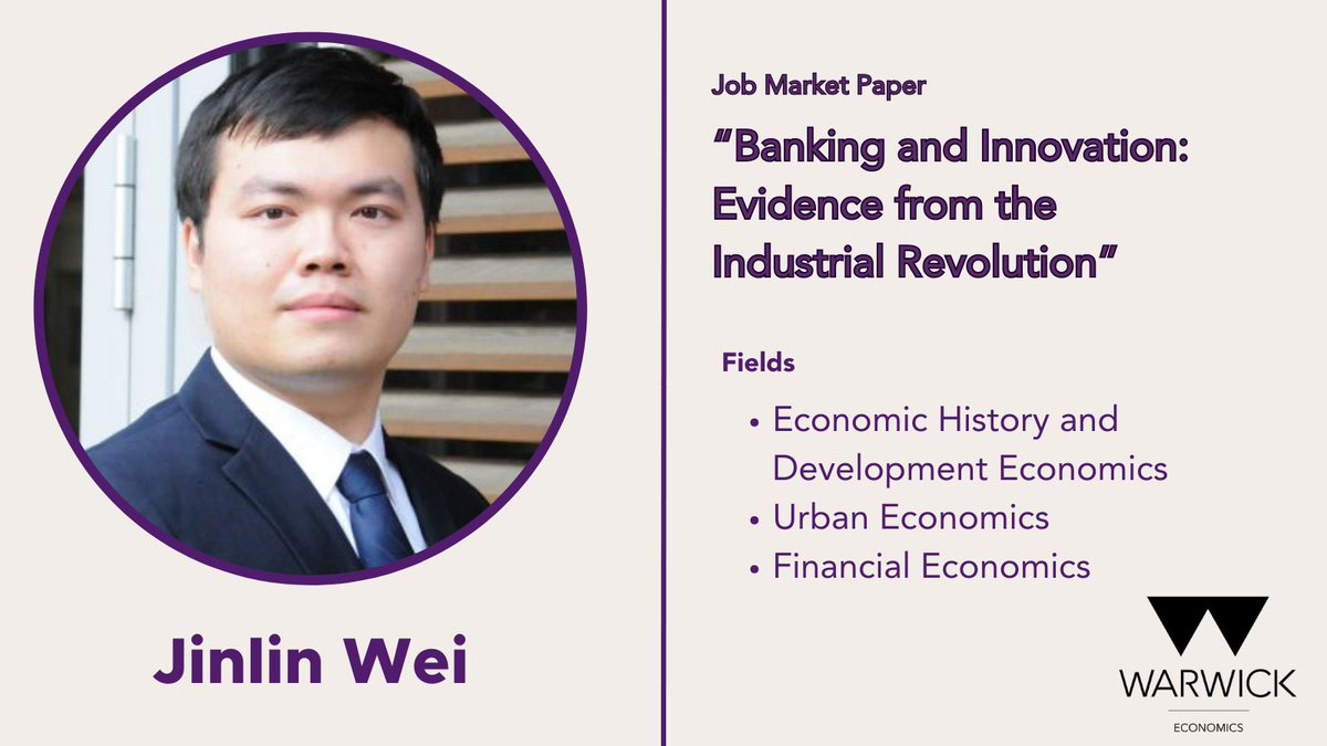 Meet our #EconJobMarket candidate Jinlin Wei! @wei_jinlin In his job market paper, he finds that country banks contributed to innovation during the Industrial Revolution in England and Wales. Learn more about Jinlin: buff.ly/3MPqAdv