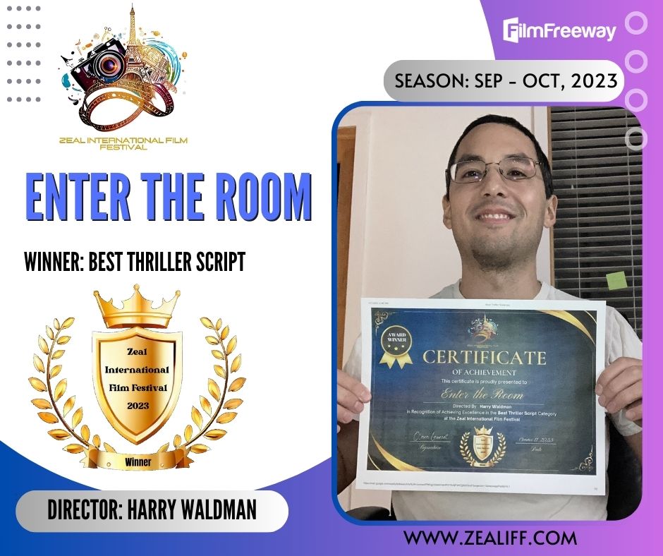 zealfestival's tweet image. 👉We are thrilled to share the outstanding work of our talented participants from the last season.
🤗Many Congratulations!✨
📽️Film: Enter the Room
🎞️Directed by: Harry Waldman
🏆Winner: Best Thriller Script
#Film #ThrillerScript #Winner #ZIFF