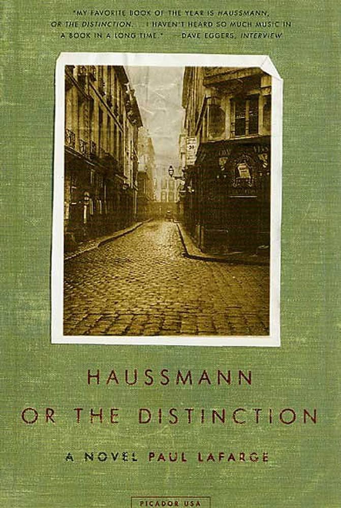 I am so woefully out-of-step with such things, but I learned that novelist Paul LaFarge died earlier this year. I wrote one chapter of my dissertation while reading Haussmann, or The Distinction … a wonderful novel that I would not hesitate to assign for an arch. history class.