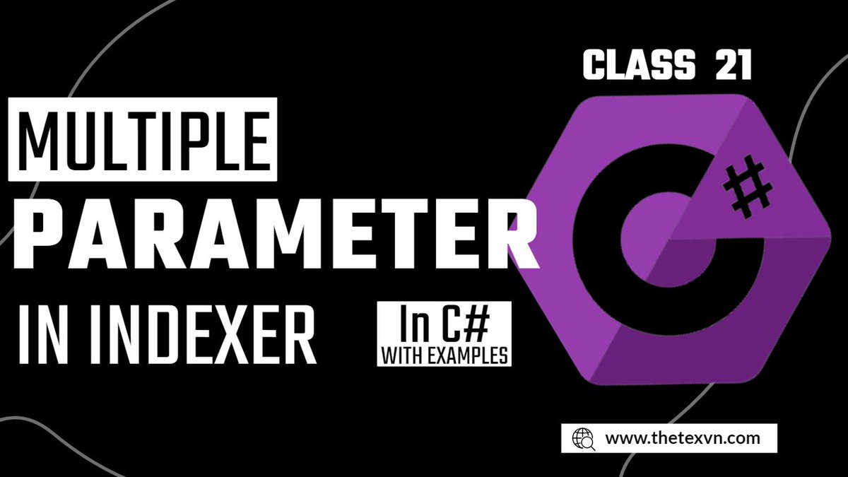 THETEXVN's tweet image. C# - Multiple Parameter in Indexer with Example| C# Tutorial Class 21 in اردو/हिन्दी
Watch Video: youtu.be/yUMwa9g7eWo

#csharp #csharpprogramming #coding #programming #OpenAl
