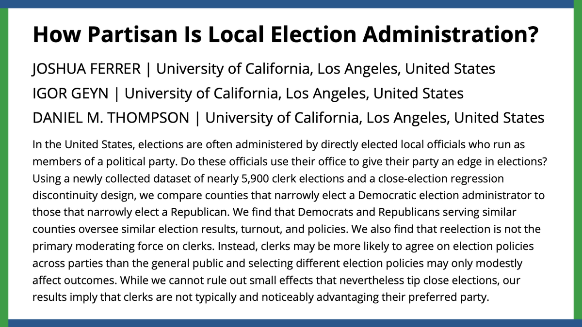 American Political Science Review (@apsrjournal) on Twitter photo Do locally elected administrative clerks use their position to advantage their own parties in elections? Using a novel dataset <a href="/Jferrer505/">Joshua Ferrer</a>, <a href="/GeynIgor/">Igor Geyn</a>, & <a href="/danmthomp/">Dan Thompson</a> find that clerks oversee similar election results, turnout, & policies.
#APSRFirstView
ow.ly/Bt9V50Q68ok Do locally elected administrative clerks use their position to advantage their own parties in elections? Using a novel dataset <a href="/Jferrer505/">Joshua Ferrer</a>, <a href="/GeynIgor/">Igor Geyn</a>, & <a href="/danmthomp/">Dan Thompson</a> find that clerks oversee similar election results, turnout, & policies.
#APSRFirstView
ow.ly/Bt9V50Q68ok
