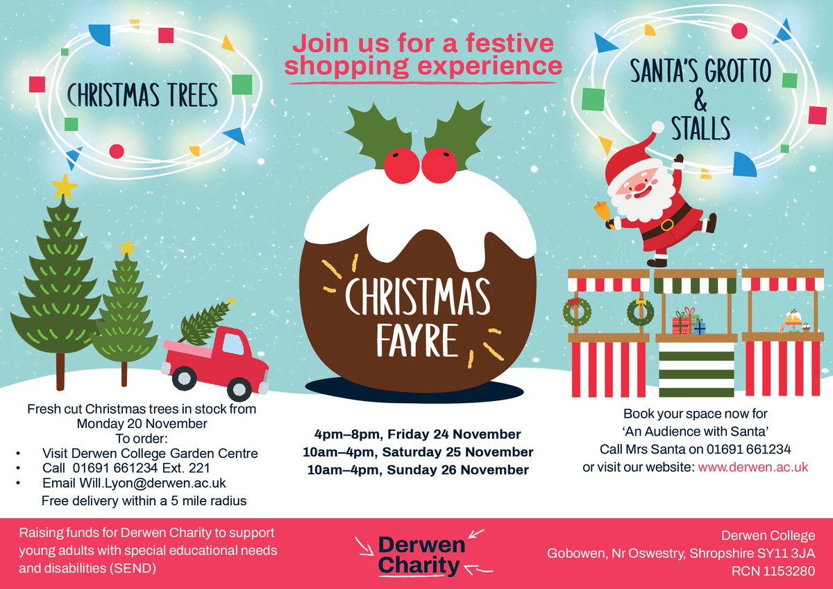 Derwen College - Post-16 specialist college (@derwencollege) on Twitter photo Our annual Christmas Fayre takes place THIS WEEKEND!
This year’s event features over 30 stalls with local crafts & food, a Christmas Grotto and fresh Christmas trees.
For more information: derwen.me/ChristmasFayre
#DerwenCollege #DerwenCharity #gobowen #oswestry #shropshire Our annual Christmas Fayre takes place THIS WEEKEND!
This year’s event features over 30 stalls with local crafts & food, a Christmas Grotto and fresh Christmas trees.
For more information: derwen.me/ChristmasFayre
#DerwenCollege #DerwenCharity #gobowen #oswestry #shropshire