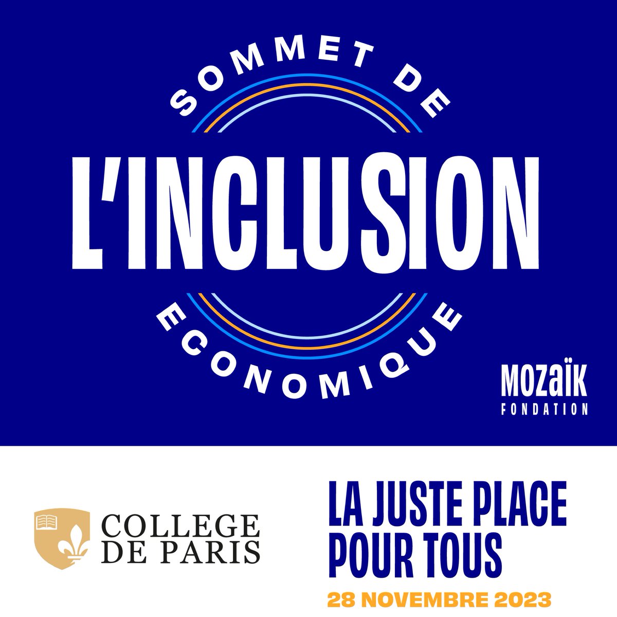 collegedeparis's tweet photo. [Entreprise Engagée] ✊

J-7 avant le grand rendez-vous de l'Inclusion Économique ! 

Le Collège de Paris est fier d'être partenaire et partie prenante de l'édition 2023 du Sommet de l'Inclusion Économique, organisé par la Foundation Mozaïk.🌐

👉 https://t.co/680thGeDTM https://t.co/tjaMWJT1hC
