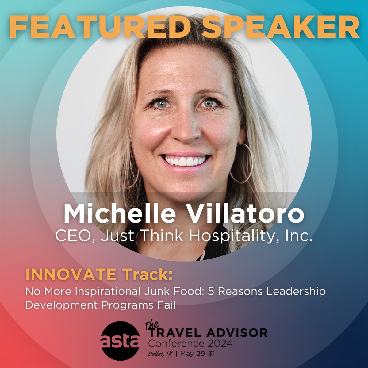 Michelle Villatoro, CEO of Just Think Hospitality, will be a featured speaker at The ASTA Travel Advisor Conference 2024. bit.ly/tac2024 #TAC2024