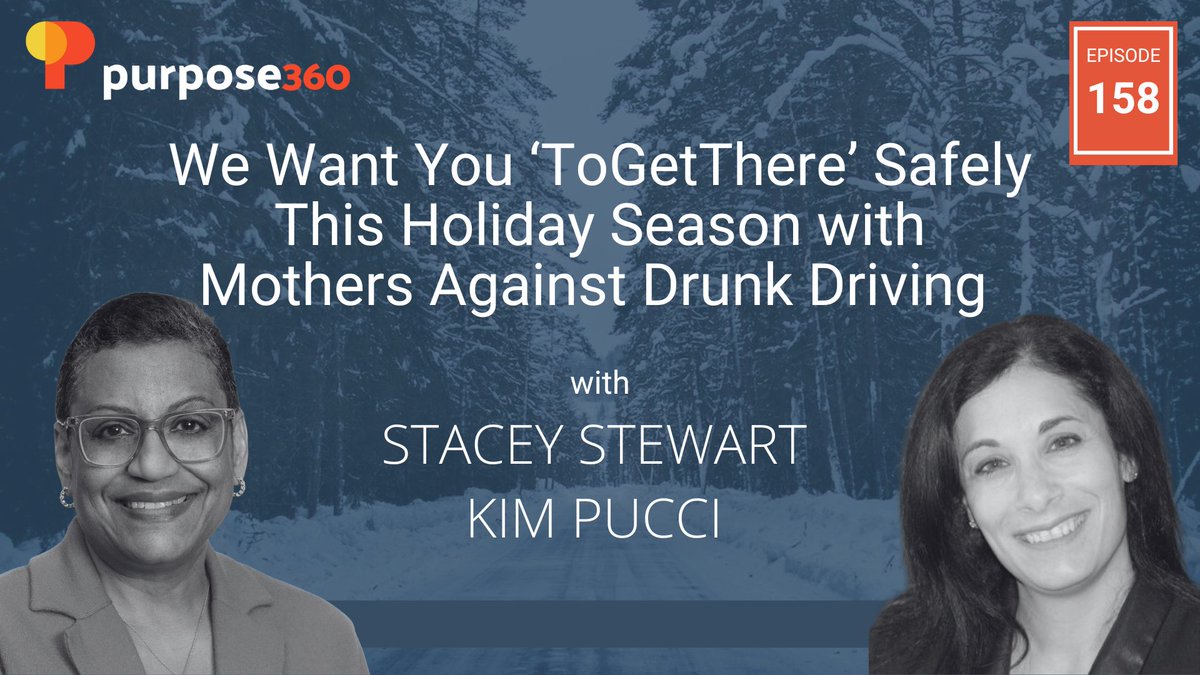 Purpose360pod's tweet photo. The risk of being in an impaired driving accident increases to 21 million chances from Nov to Jan. Join host @carolcone with Mothers Against Drunk Driving to hear how they're helping end these tragedies and how  #ToGetThere safely this holiday season. #DriveSafe https://t.co/zc2CKz5mok