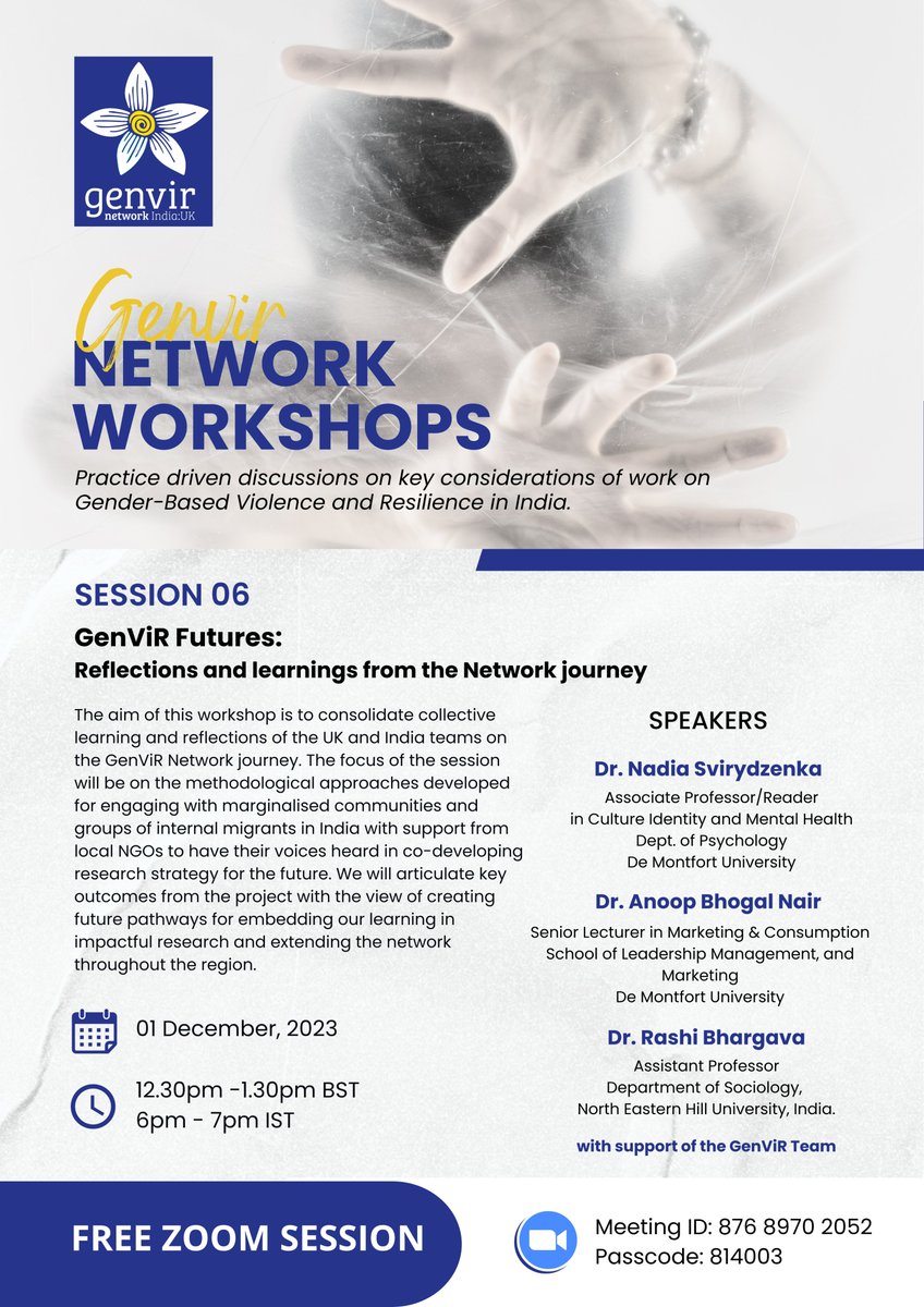 ProjectGenViR's tweet image. #GenvirNetworkWorkshops 
GenViR Futures:
Reflections and learnings from the Network journey
by Dr. Nadia @svirydzenka, Dr. Anoop Bhogal Nair, Dr. Rashi Bhargava
Zoom session on 1st Dec 2023 @ 12pm BST; 6pm IST 
eventbrite.com/x/658243362617
#GenViR #GenderBasedViolence #India #GBV