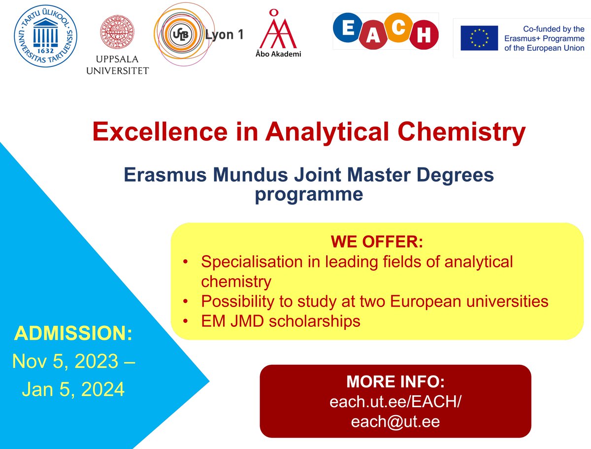 The admission for Excellence in Analytical Chemistry (EACH) #ErasmusMundus Joint Master Degree programme intake 2024 is open 😍 #EMJMD each.ut.ee/EACH/the-admis…