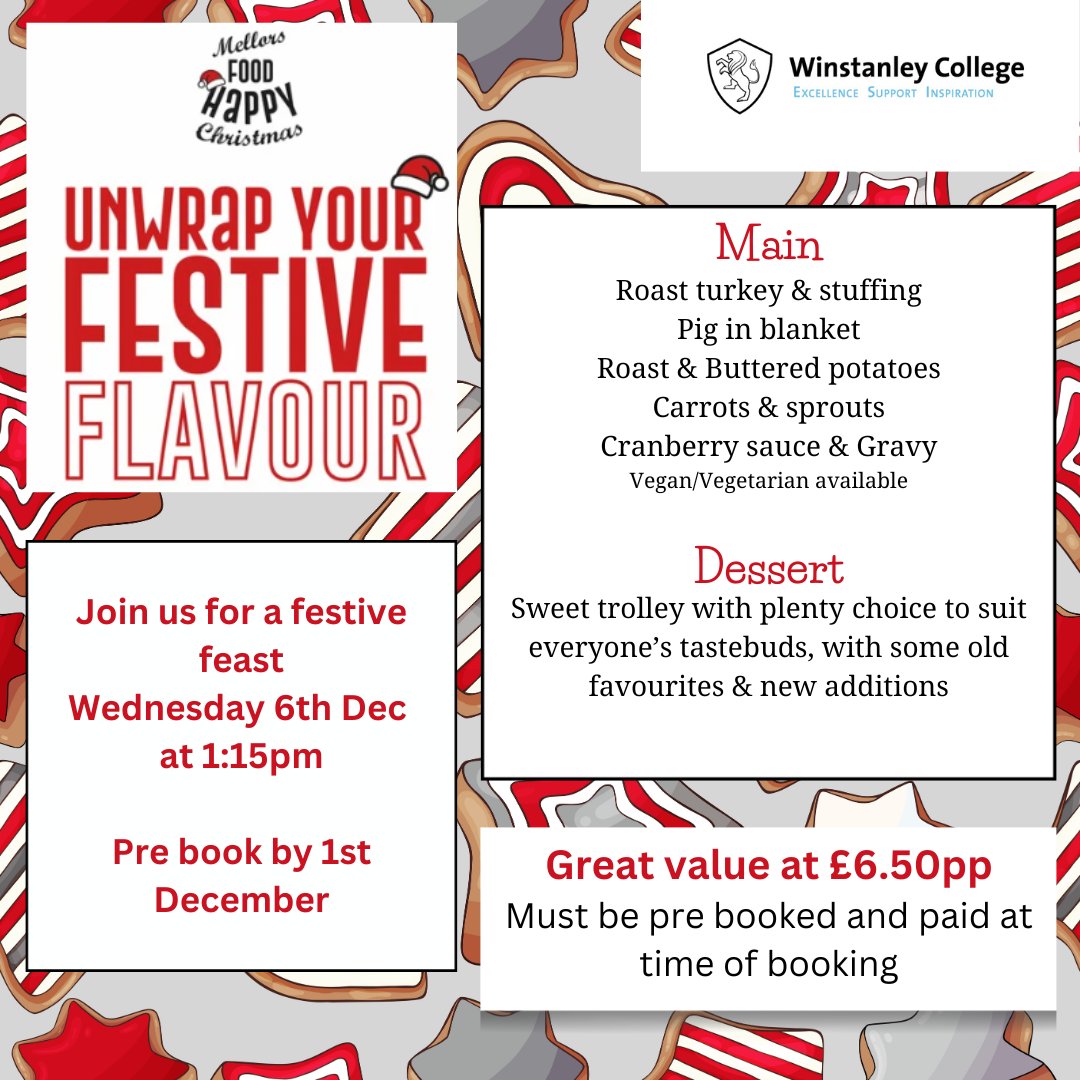 📣Calling all our students 🎄Book now for our festive feast. £6.50pp to be paid at time of booking. FSM/Bursary students, please advise at the till when booking. #festivefood #festivefeast #MellorsCatering @mellorscatering