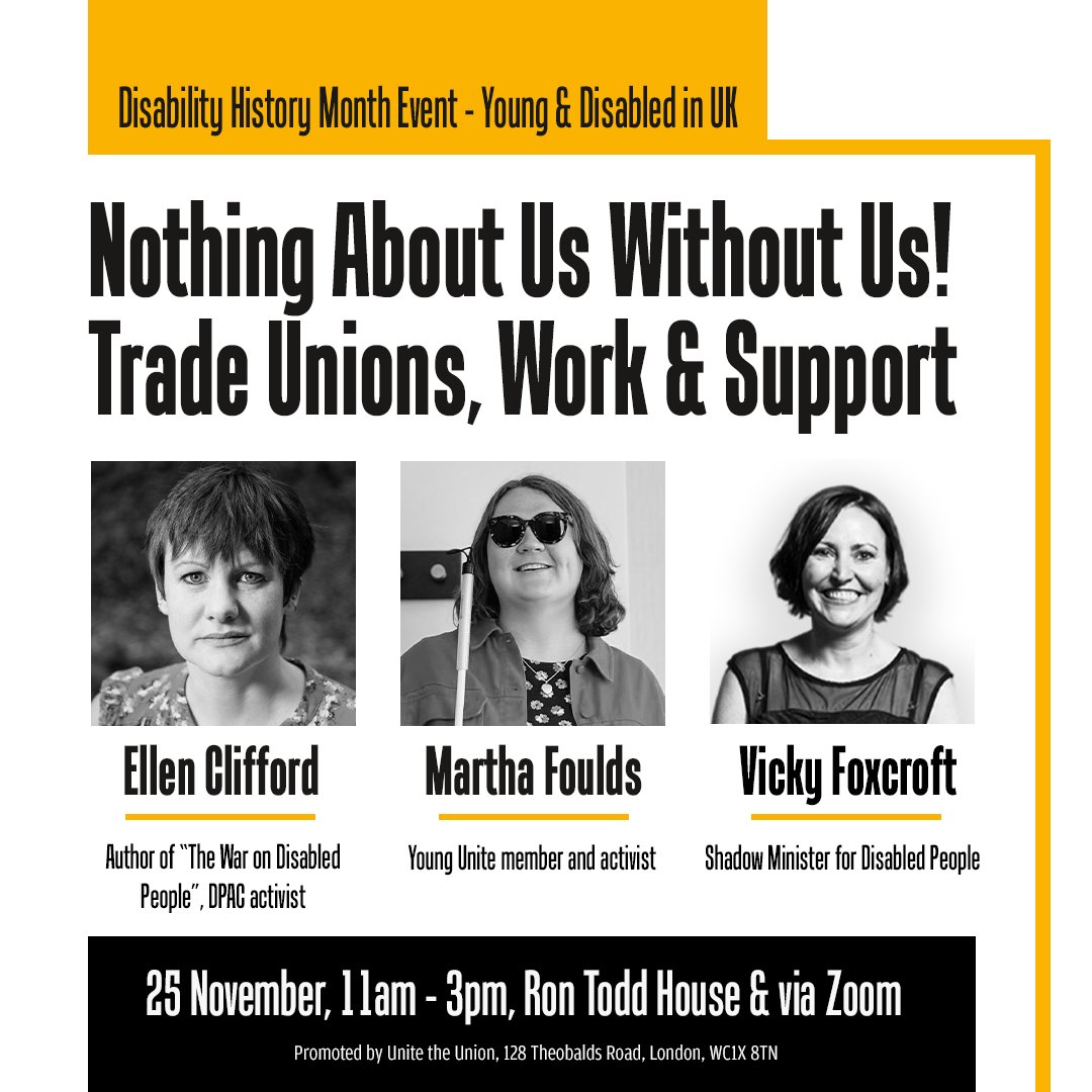 Unite London & Eastern (@unitelondoneast) on Twitter photo Unite the Union London & Eastern Disability History Month event: Nothing About Us Without Us! Trade Unions, Work & Support
 
📆 25th November 2023
🕚 11am - 3pm
📍 Ron Todd House, 33-37 Moreland St, EC1V 8BB
🌐 Hybrid, online via Zoom
🔗  Register: surveys.unitetheunion.org/233132231448851 Unite the Union London & Eastern Disability History Month event: Nothing About Us Without Us! Trade Unions, Work & Support
 
📆 25th November 2023
🕚 11am - 3pm
📍 Ron Todd House, 33-37 Moreland St, EC1V 8BB
🌐 Hybrid, online via Zoom
🔗  Register: surveys.unitetheunion.org/233132231448851