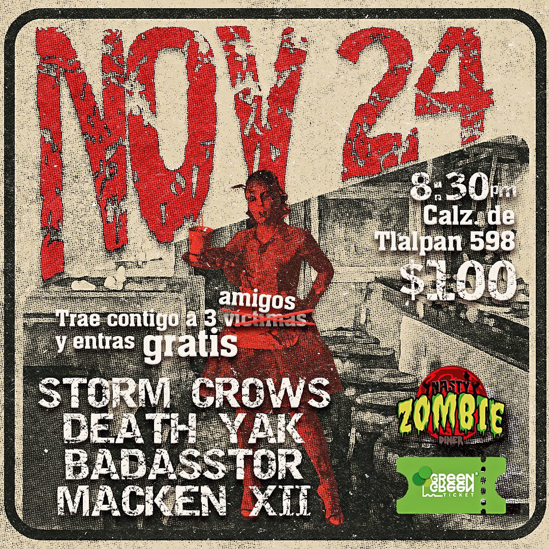 Este viernes 24 de noviembre #RockZombie te volara el cerebro con el ruido y la furia de 
#StormCrows #DeathYak #Badasstor #MackenXII

Consigue tus entradas a través de Greenticket 
greenticket.events/event/storm-cr…

¡Recuerda que por cada entrada vendida, plantamos un árbol!