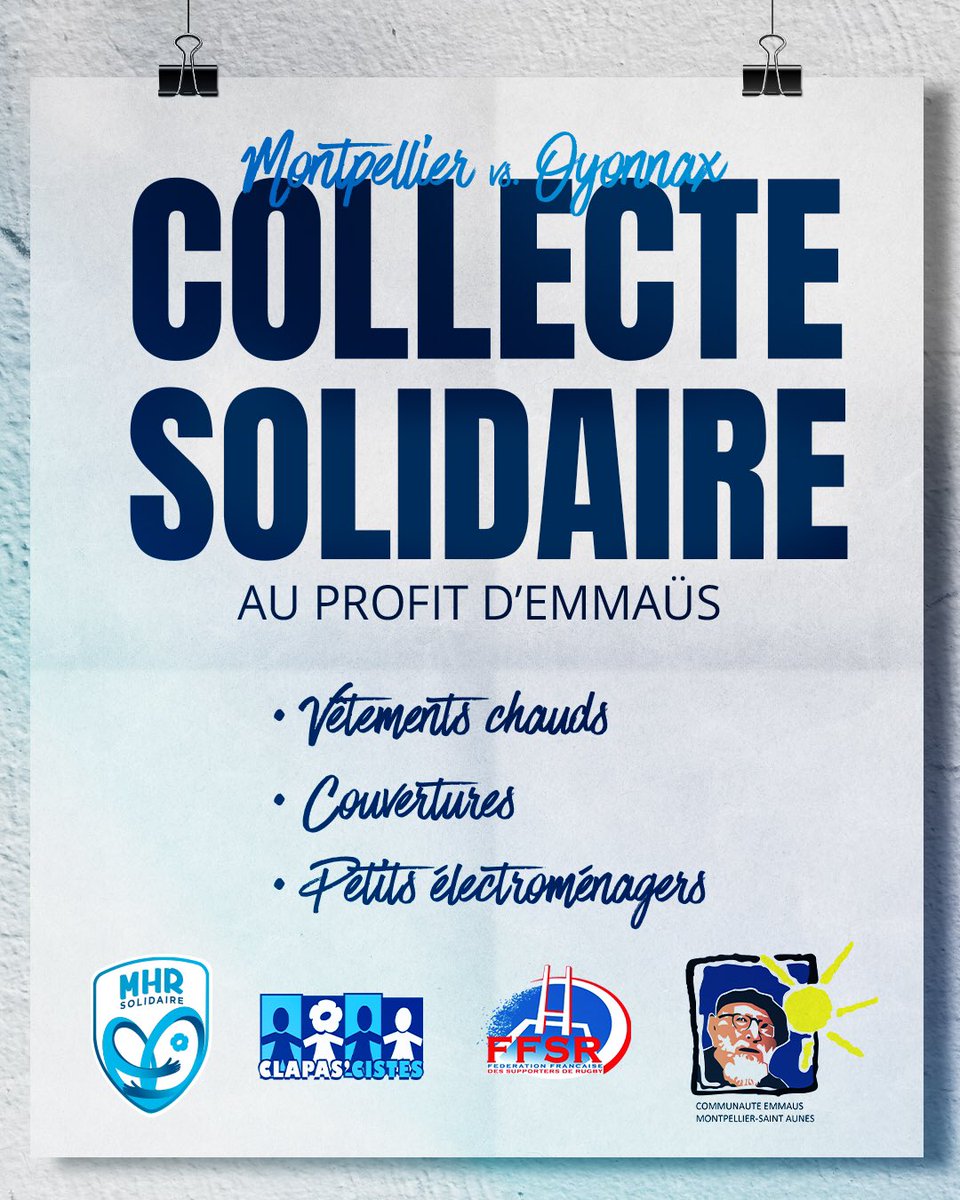 𝘾𝙊𝙇𝙇𝙀𝘾𝙏𝙀 𝙎𝙊𝙇𝙄𝘿𝘼𝙄𝙍𝙀 𝘼𝙐 𝙋𝙍𝙊𝙁𝙄𝙏 𝘿'𝙀𝙈𝙈𝘼𝙐̈𝙎 🧣🤝

Ce samedi 25 novembre, en avant match de MHR-Oyonnax, venez déposer vos dons à la tente du MHR Solidaire entre 15h et 17h.

👉 bit.ly/3usWpm8

<a href="/ClapasCistes/">Clapas'Cistes</a> <a href="/emmaus_mtp/">Emmaüs Montpellier</a> <a href="/FFSuprugby/">Fédération Française des Supporters Rugby</a>