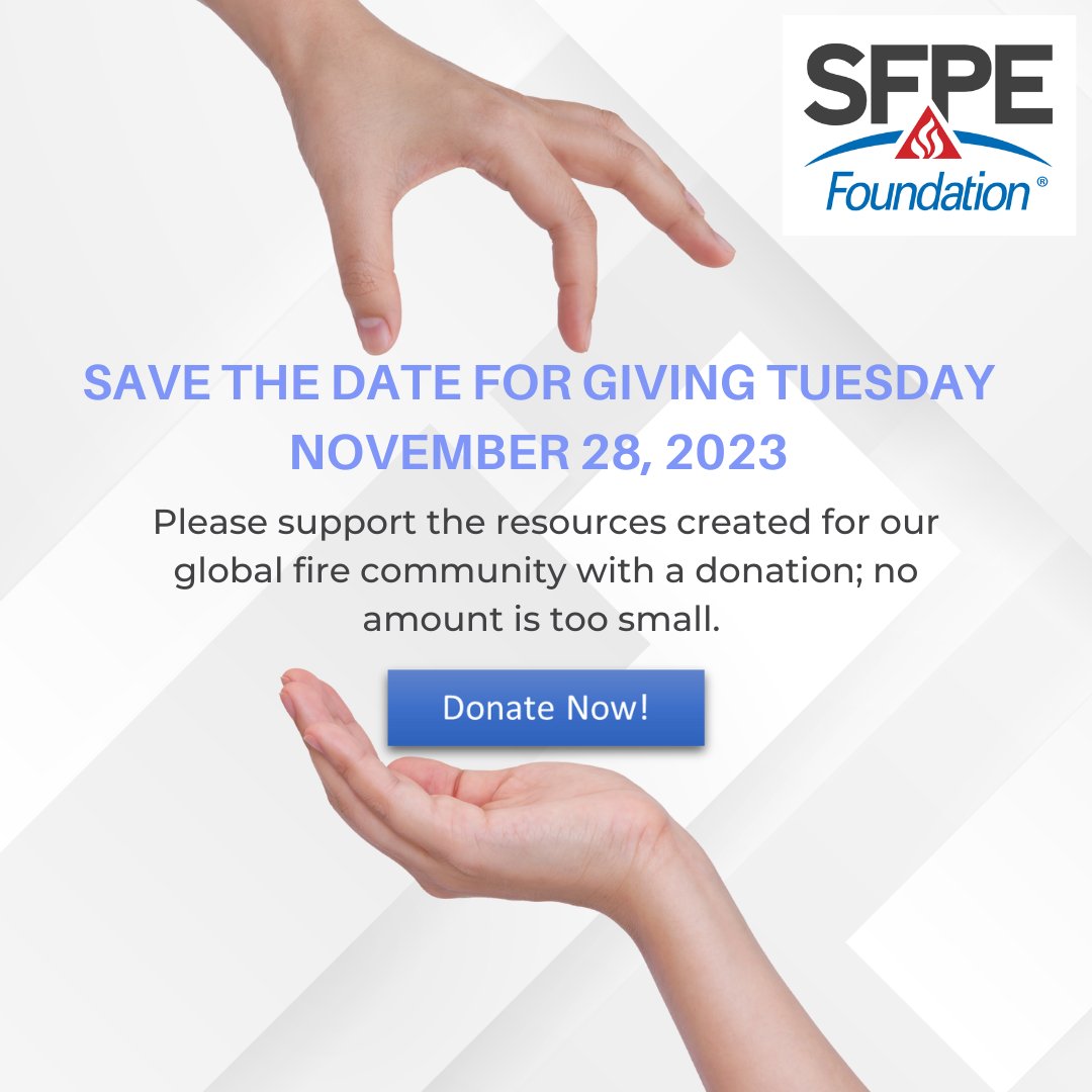 Have you benefitted from a free webinar or technical presentation from the SFPE Foundation? Please support the resources created for our global fire community with a donation; no amount is too small. bit.ly/3o6ROCO
