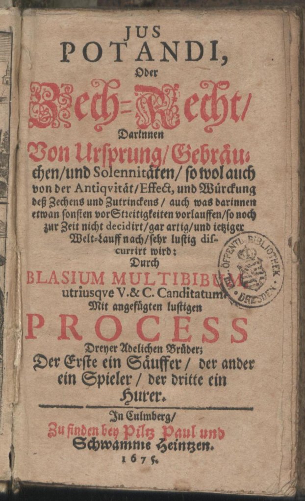 AthenTimon's tweet photo. Ab morgen ein neues Fachgebiet: 

Jus potandi, oder das sog. Zechrecht nach Blasius Multibibus, 1675:

"Das Sauffen oder Zechen aber ist nichts anderes als ein tapfferes und rittermäßiges Scharmützel, welches mit Kannen, Gläsern und dergleich Gefässen ... verrrichtet wird.

1/2 https://t.co/n0lLINm9we