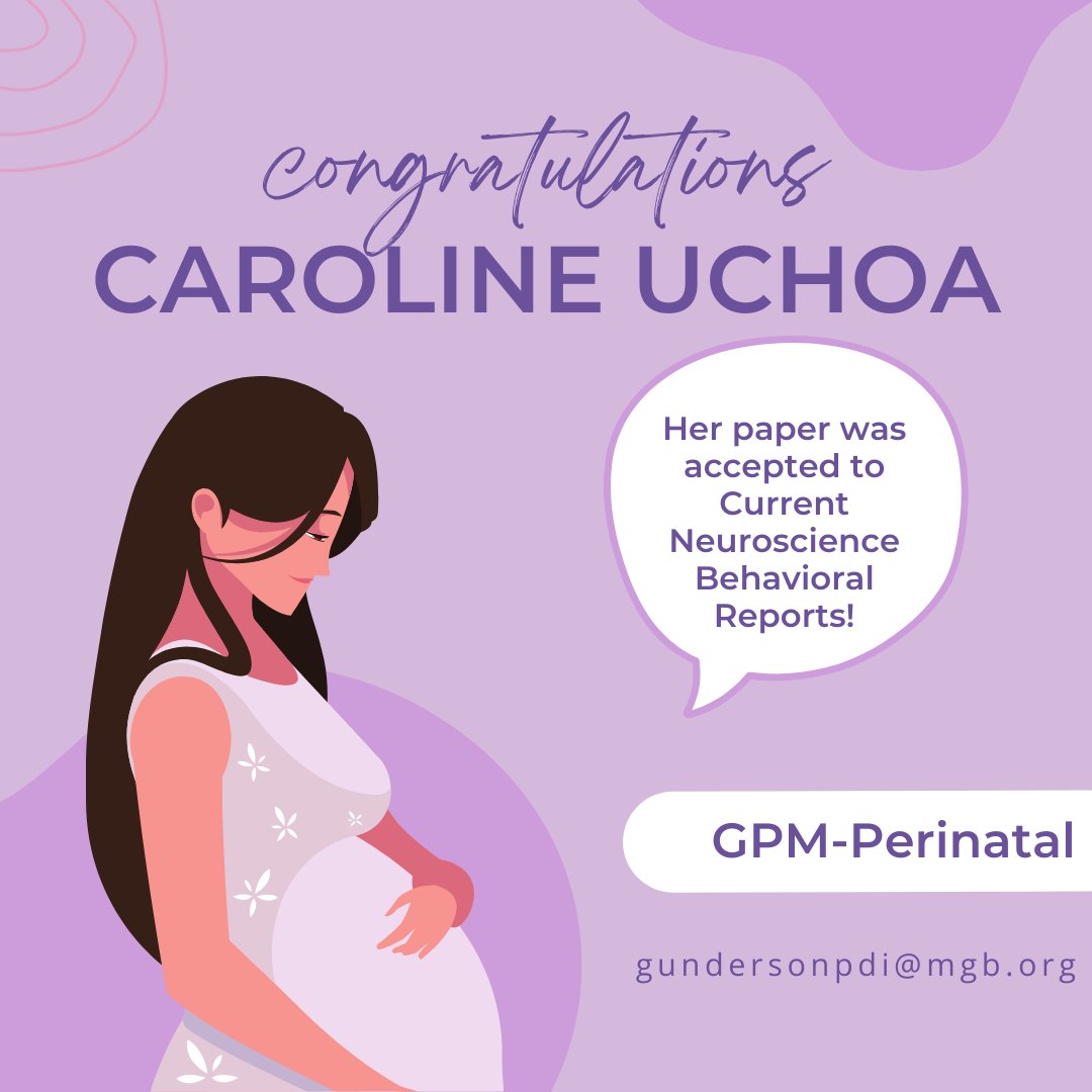 gundersonpdi's tweet photo. Congrat to Caroline Uchoa and Bella Nadel for their publication being accepted to Current Neuroscience Behavioral Reports for GPM-Perinatal! https://t.co/QLaUDmLZcK