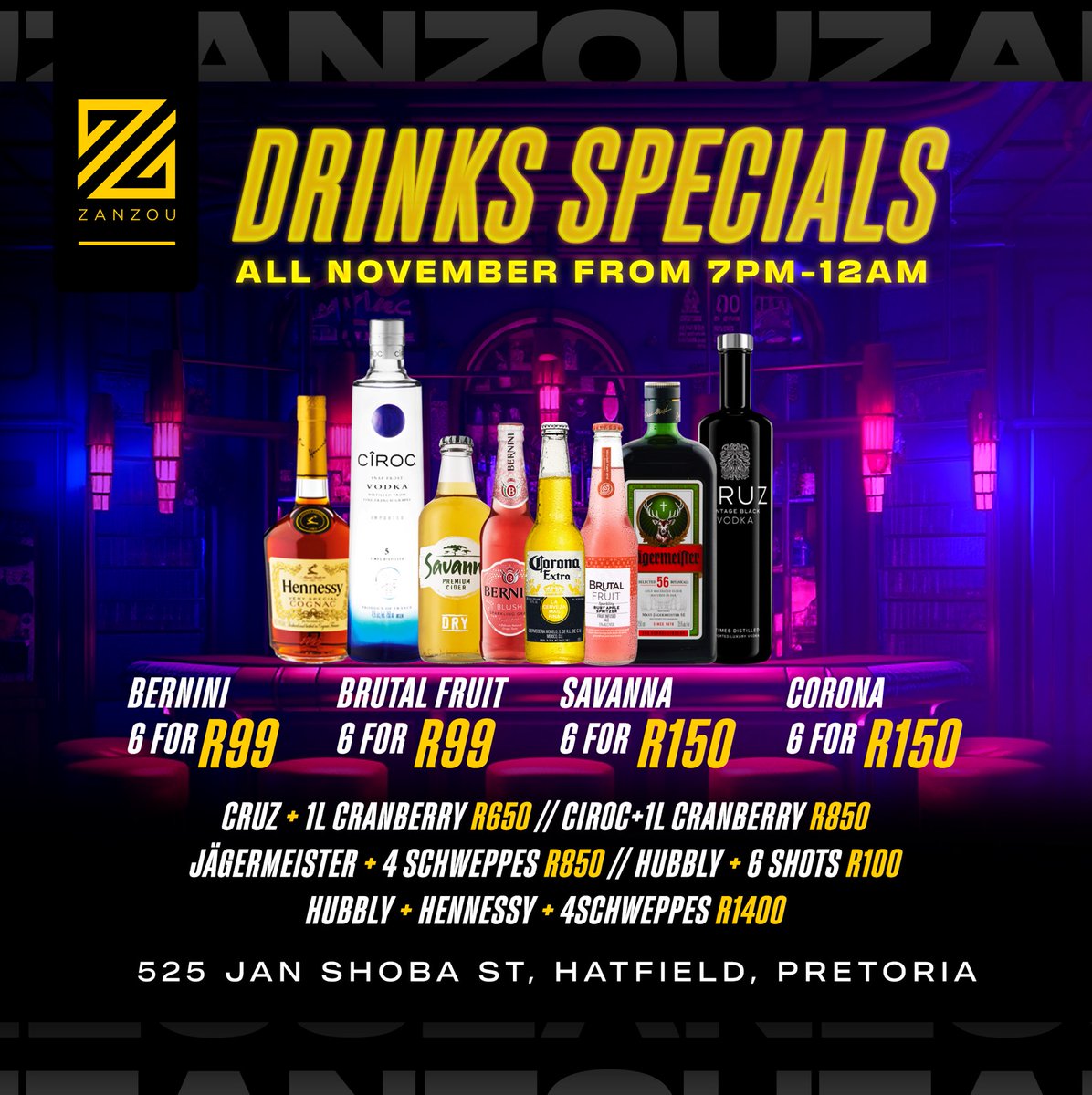 zanzoupretoria's tweet photo. November drinks specials available from 19h00PM - 00h00AM 📍🍾🫵🏽🔥

#zanzou #zanzoupta #ziwezanzou #thezou https://t.co/dKFU8OqhOx