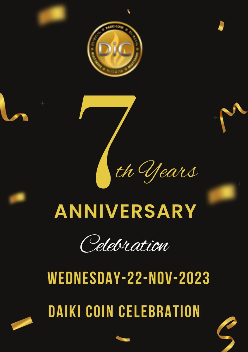 DaikicoinOrg's tweet photo. #CelebrationTour #7thyears #anniversary #daikicoin #DIC #Cryptocurency #cryptomarket #cryptoking @Suryaprasad369 @c0insbit @azbit_news @p2b_exchange @binance @cz_binance @CoinSwitch @CoinWOfficial @CoinbaseSupport @CoinbaseWallet @CoinbaseNews https://t.co/QOc66b7o4x