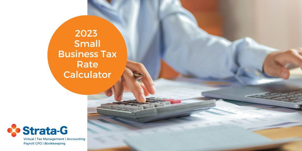 Strata-G has developed a Free 2023 Small Business Tax Rate Calculator to assist in getting a useful estimate of your 2023 tax rate.

Try it out here:  buff.ly/3MDxF0E 

#smallbusiness #localbusiness #businessowner #CanadianTax #Tax #Canada #CorporateTax