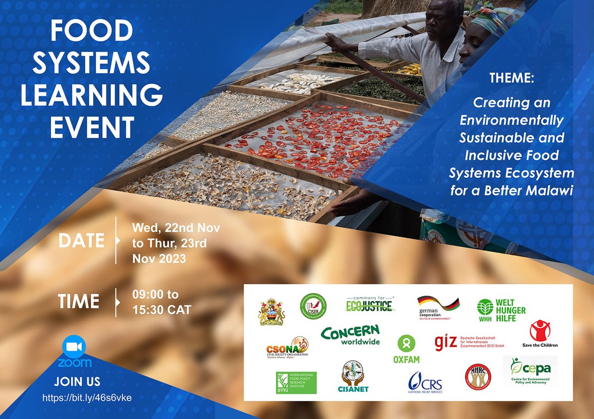 Join us 22/23 Nov for a learning event on Environmentally Sustainable & Inclusive Food Systems in Malawi. With Right to Food Coalition, GIZ & Ministry of Agriculture. @moaiwd1 @CisanetMalawi @CSONAMalawi @giz_gmbh @Welthungerhilfe Register online at: bit.ly/46s6vke