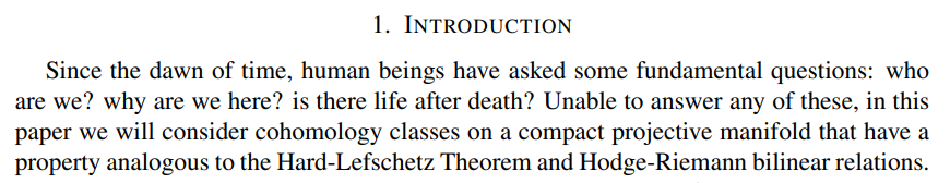 Mathematicians are brutally honest people.