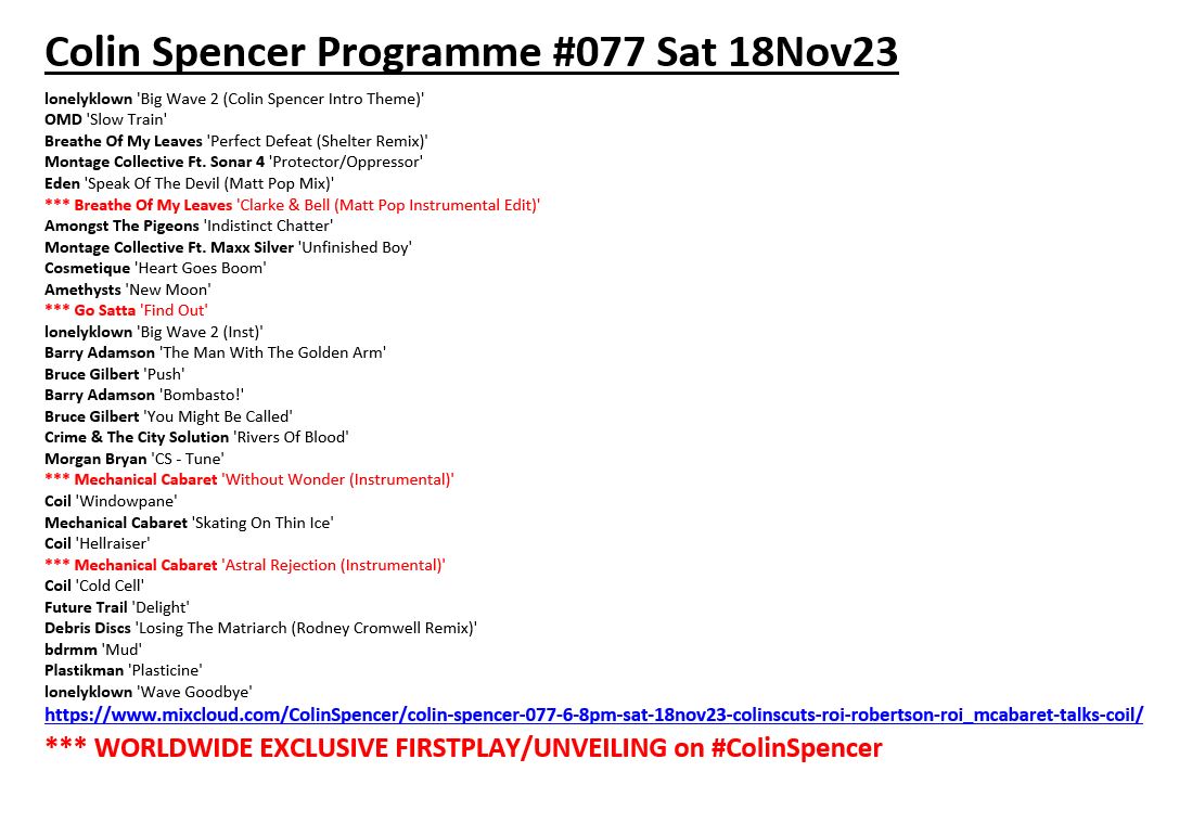 #ColinSpencer Programme #077 ▶️mixcloud.com/ColinSpencer/c… featured, at least, FOUR worldwide #exclusive firstplays/premières/unveilings amongst the self-released artists and output of labels including @100__PERCENT @analoguetrash @BlowUpRecords @MuteUK @NovaMute_ & @rockactionrecs