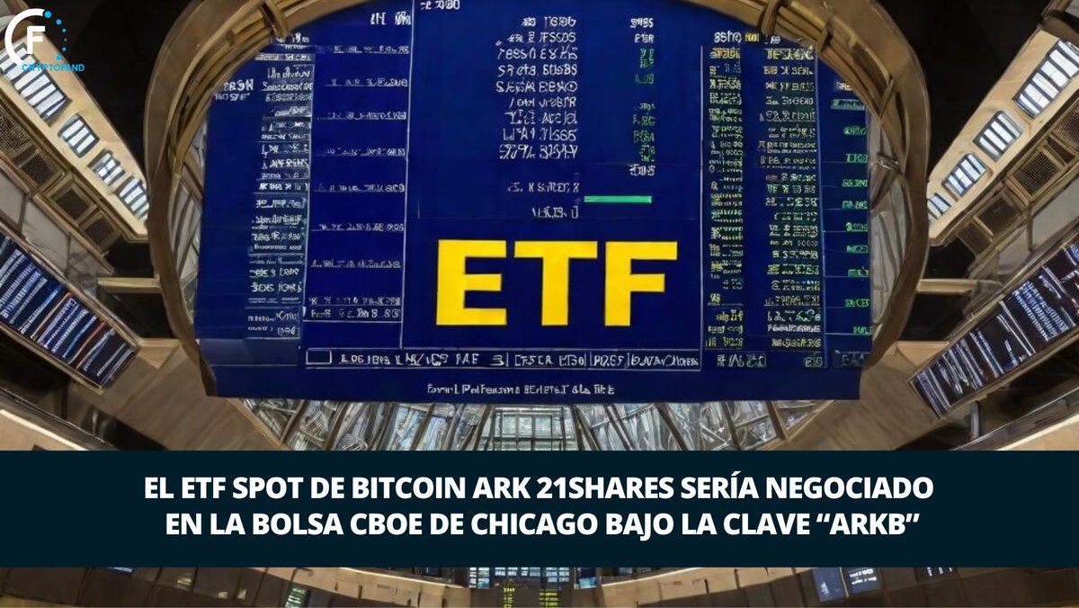 cryptofand's tweet photo. #ArkInvest anunció una actualización de su propuesta de #ETF spot de #Bitcoin donde señaló que de aprobarse su ETF spot de Bitcoin ARK 21Shares sería negociado en la bolsa CBOE de Chicago bajo la clave ��ARKB”🙌

El ETF se cotizaría en la Bolsa BZK💰 https://t.co/oOzSBtKsjX