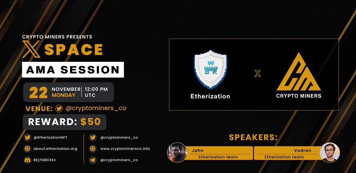 Crypto Miners (@cryptominers_co) on Twitter photo 🎙️ Join us for the next 𝕏 Space #AMA with Etherization
🕰️ 22nd November at 12:00 PM UTC
💲 Rewards: $50
📌 Set reminder: x.com/i/spaces/1DXxy…
1⃣ Follow @Cryptominers_co & <a href="/EtherizationNFT/">Ξtherization⚡️First P2E 2016⚡️🏰💎🌈</a>
2⃣ Like & RT
3⃣ Comment Questions 🎙️ Join us for the next 𝕏 Space #AMA with Etherization
🕰️ 22nd November at 12:00 PM UTC
💲 Rewards: $50
📌 Set reminder: x.com/i/spaces/1DXxy…
1⃣ Follow @Cryptominers_co & <a href="/EtherizationNFT/">Ξtherization⚡️First P2E 2016⚡️🏰💎🌈</a>
2⃣ Like & RT
3⃣ Comment Questions