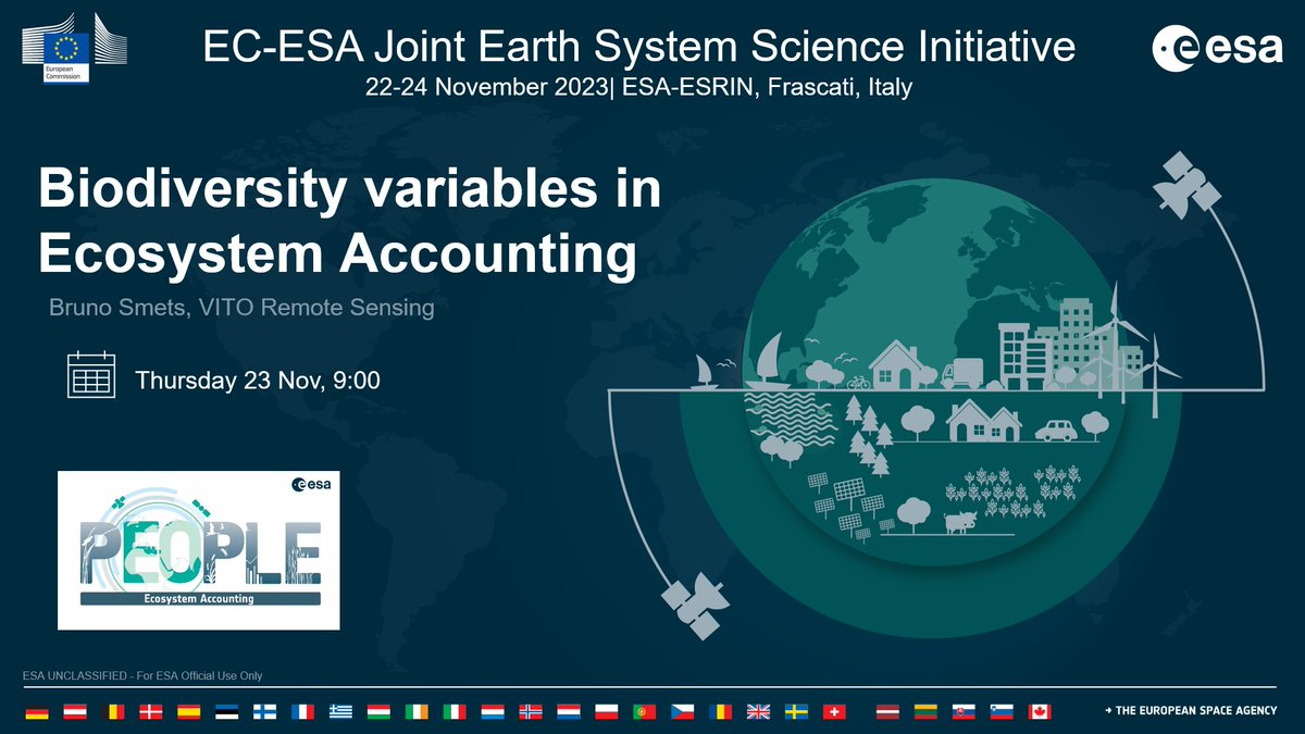 Let's talk about our project @ EC-@esa Joint Earth System Science Initiative to advance #science for a green and #sustainable society ! ⤵️

📅 23/11  ‼️ 9:00
🗣️ @VITO_RS_  colleague @smets_b 
🎯 '#Biodiversity variables in #Ecosystem #Accounting'

#naturalcapitalaccounting #NCA
