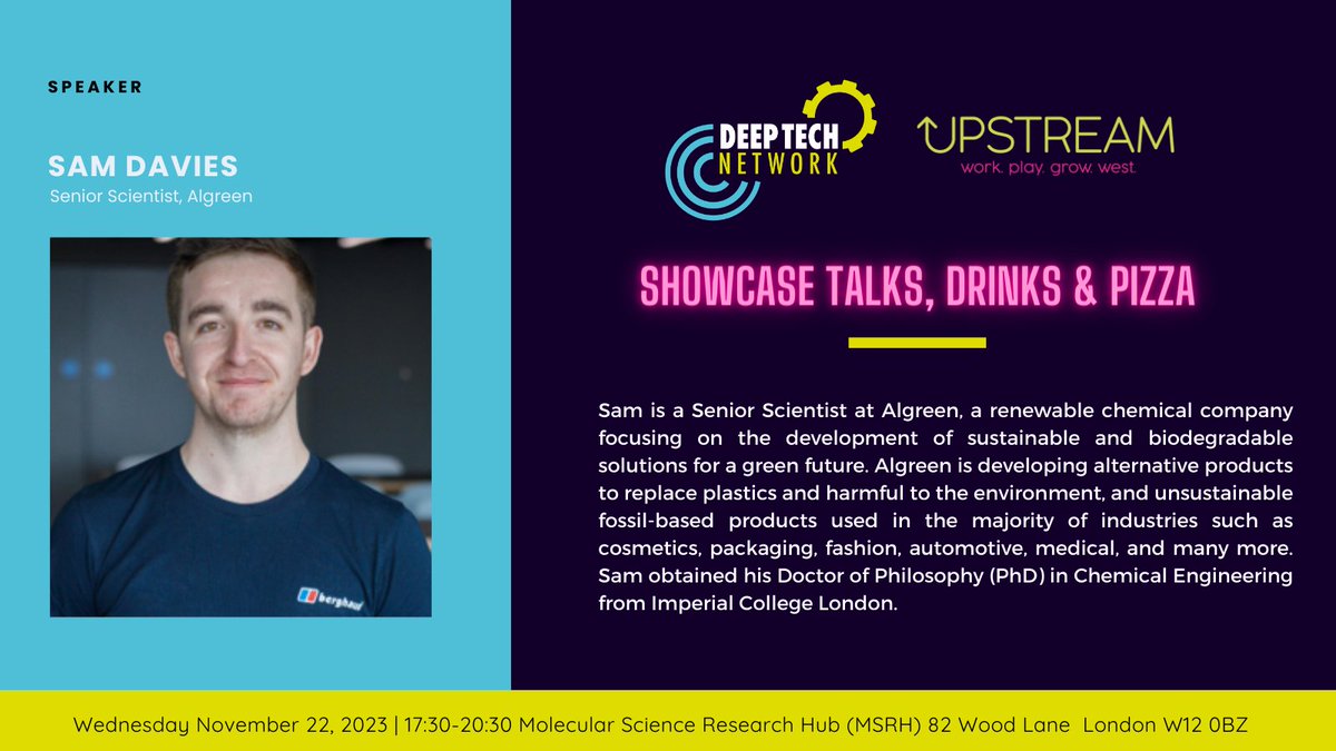 HelloUpstream's tweet image. 🌟 Exciting news! Join Sam Davies, Senior Scientist at Algreen, for insights into sustainable solutions at Deep Tech Network on Nov 22, 17:30 GMT.
Last Chance -> eventbrite.co.uk/e/deep-tech-ne… 🚀 #SpeakerSpotlight #DeepTechNetwork
