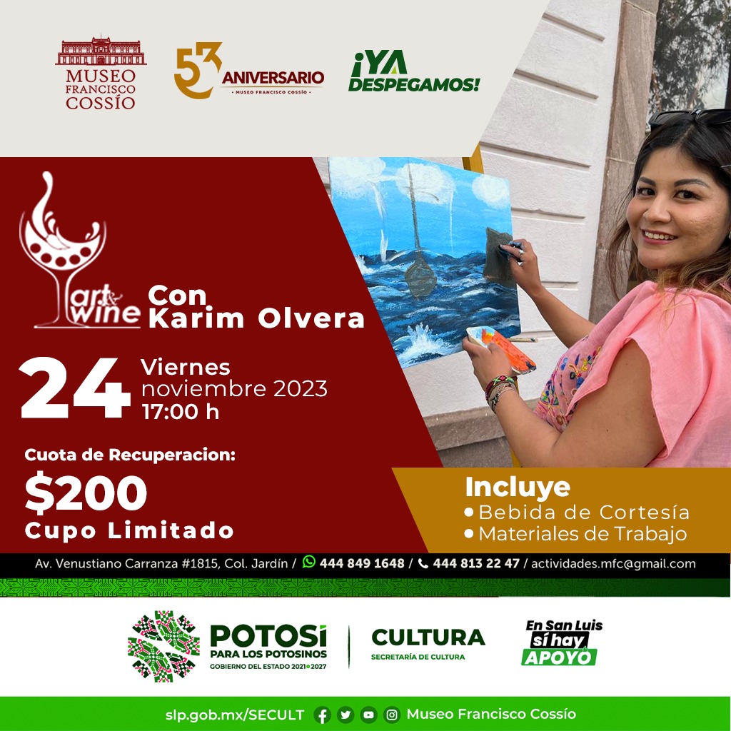 seculturaslp's tweet photo. 💥Tienes que ser parte de: ¡Pintura con vino! 🍷
Con Karim Olverart  en el Museo Francisco Cossío 🎨 
📅Este viernes 24 de noviembre a las 17:00 h 
🎟Cuota de recuperación $200. Incluye materiales de trabajo y bebida de cortesía.
Cupo limitado ¡Aparta tu lugar ya, que se acaban! https://t.co/Oilzie41Ks