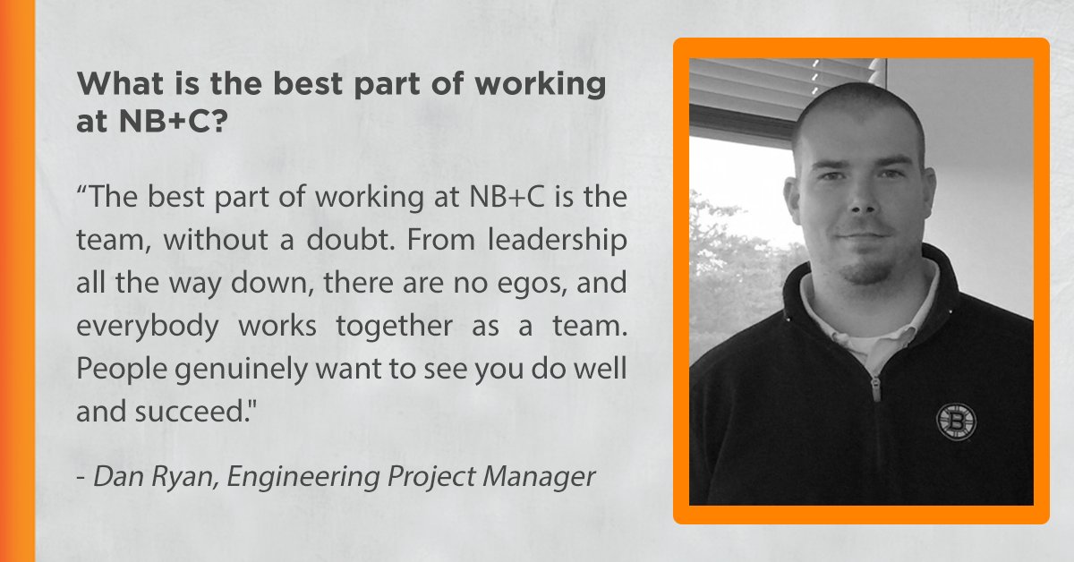 #EmployeeSpotlight! Meet Dan Ryan, an Engineering PM, who has been with NB+C for over 7 years! #OurPeople
