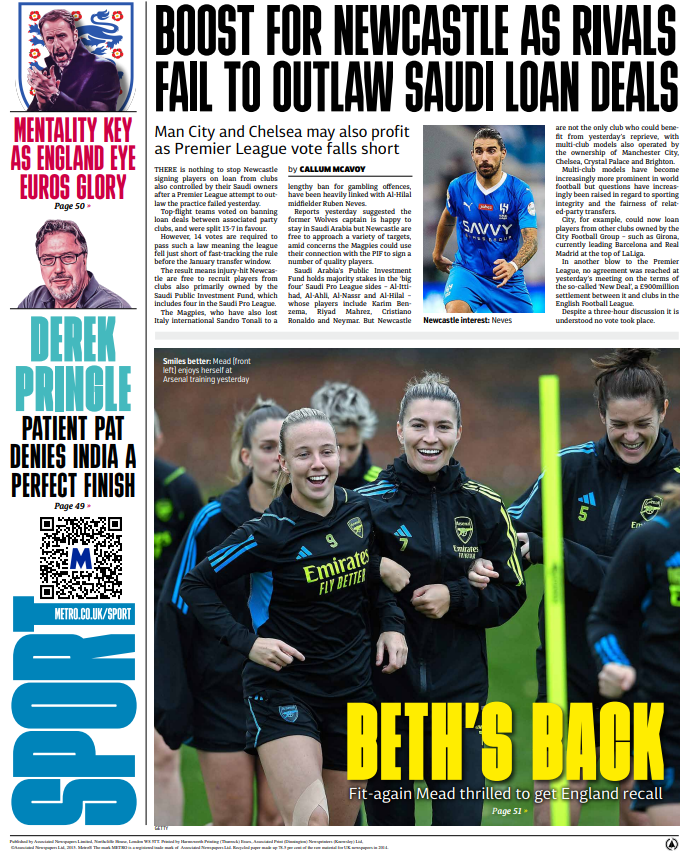 Premier League fails to close Saudi loan loophole and Beth Mead makes England return. It's Wednesday's back page.