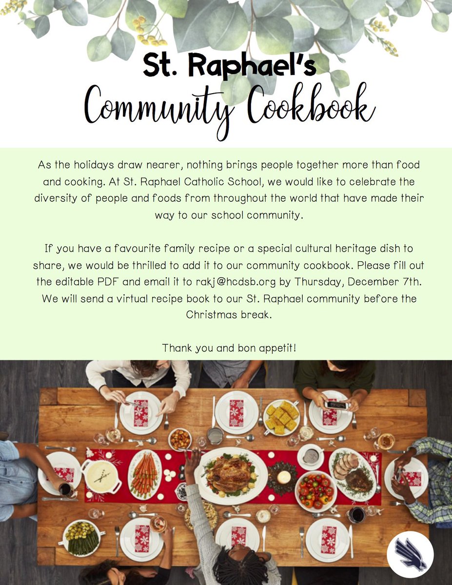 A note regarding our St. Raphael Community Cookbook🍽️✨ If you have a favourite family recipe or special cultural heritage dish, please email rakj@hcdsb.org by Thursday, December 7th🎄