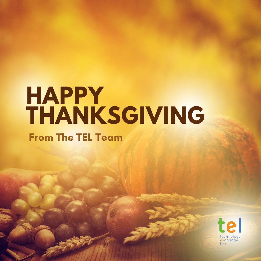 the_techxlab's tweet photo. Today we give thanks for your incredible support that fuels our efforts to make a difference. Wishing you a Thanksgiving filled with warmth, joy, and the spirit of giving. 

Happy Thanksgiving from the TEL family to yours! 🍂🧡

#ThankfulForChange #GivingThanks #CommunityImpact https://t.co/PZfrOpkUwW